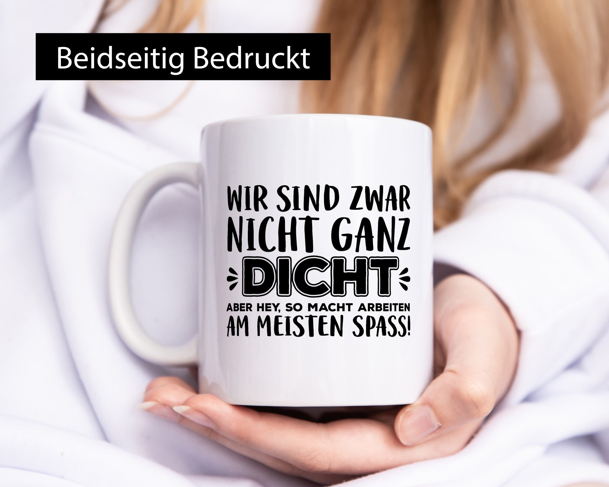 Nicht ganz dicht | Kollegen Tasse Arbeitswelt Büro lustiger Spruch Geschenk