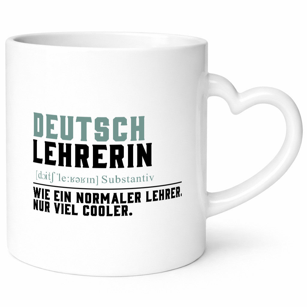 Deutschlehrerin | Lehrerin Unterricht Lieblinglehrerin Geschenkidee Humor Tasse