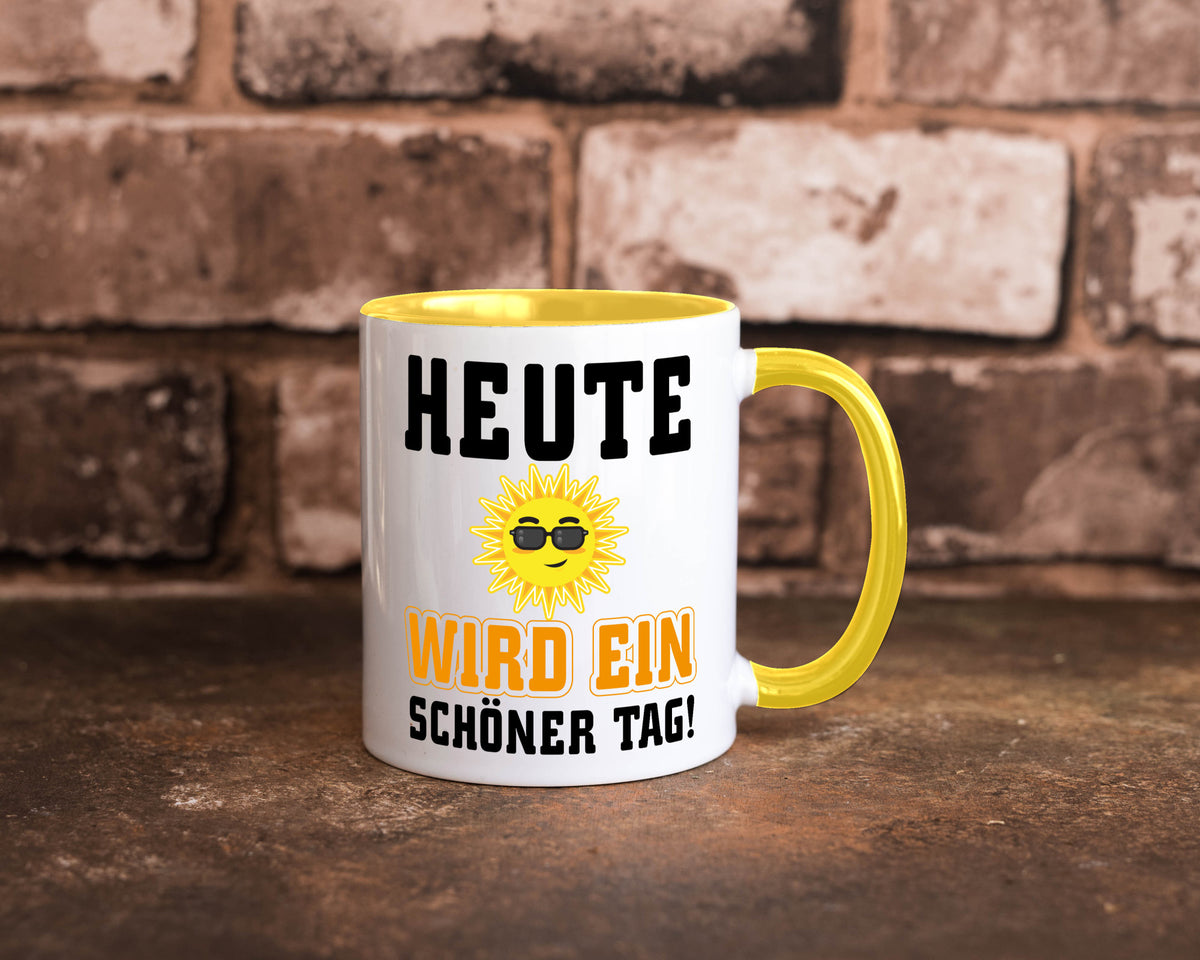 Schöner Tag Geschenk Humor Geschenkidee lustiger Spruch Tasse