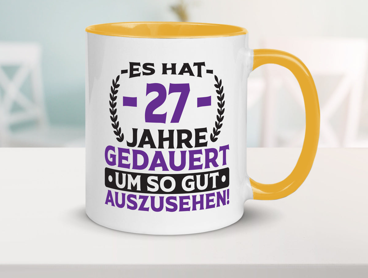 27 Jahre gedauert um so gut auszusehen | 27. Geburtstag v2 Geschenkidee Humor Tasse
