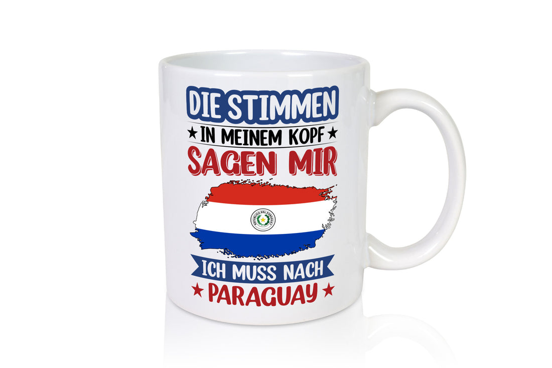 Paraguay | Urlaub Stimmen in meinem Kopf Traumland v2 Geschenkidee Humor Tasse