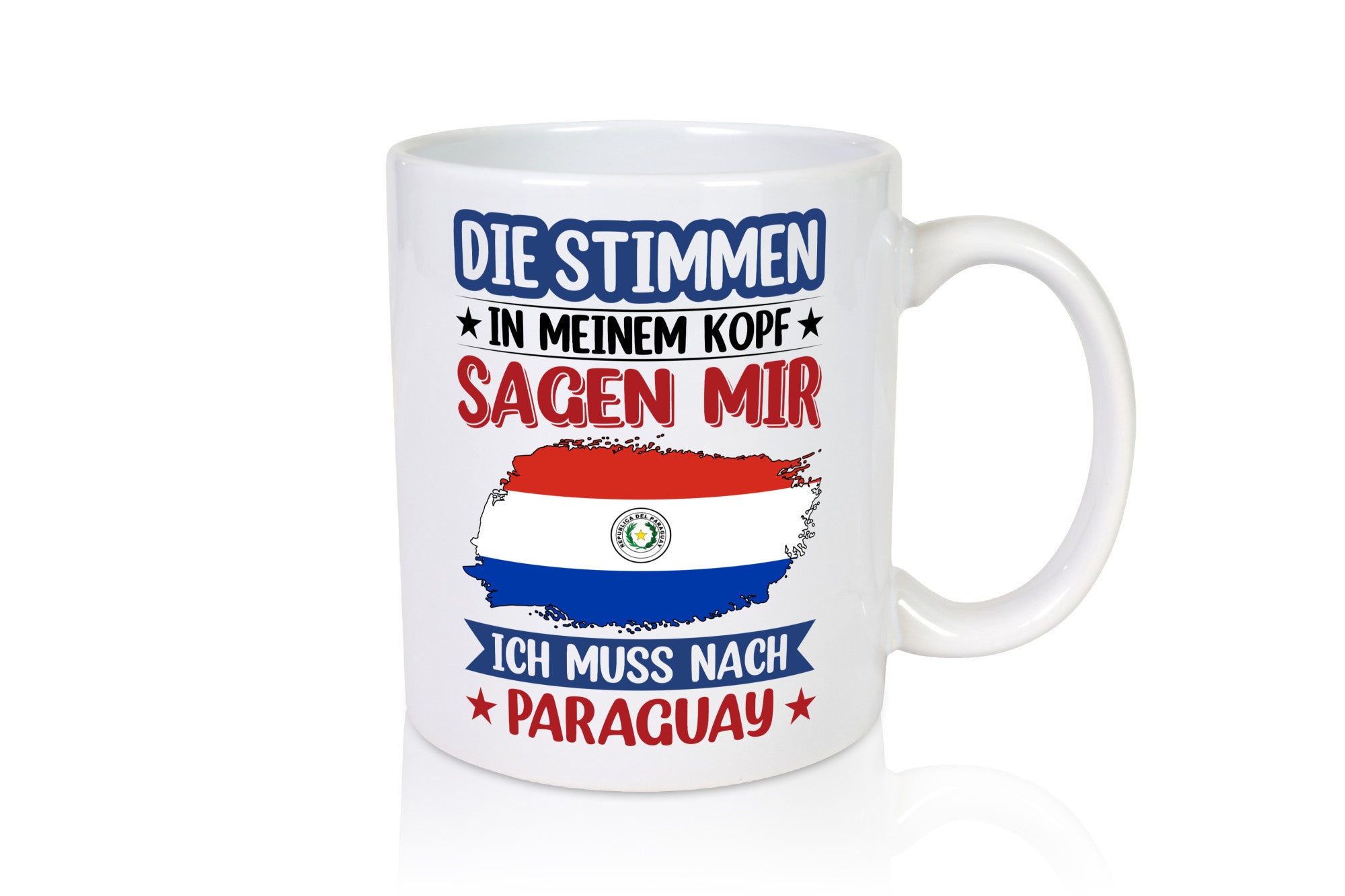 Paraguay | Urlaub Stimmen in meinem Kopf Traumland v2 Geschenkidee Humor Tasse