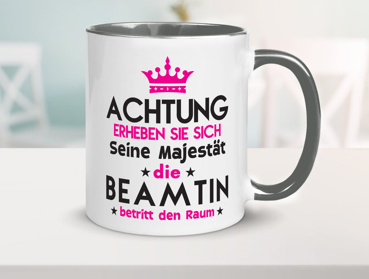 Seine Majestät Beamtin | Verbeamtung öffentlicher Dienst Geschenkidee Humor Tasse