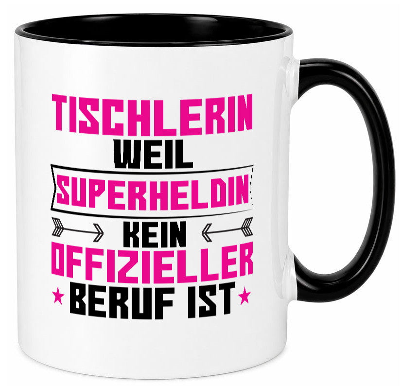 Superheldin Tischlerin | Tischlerei Geschenkidee Humor Tasse