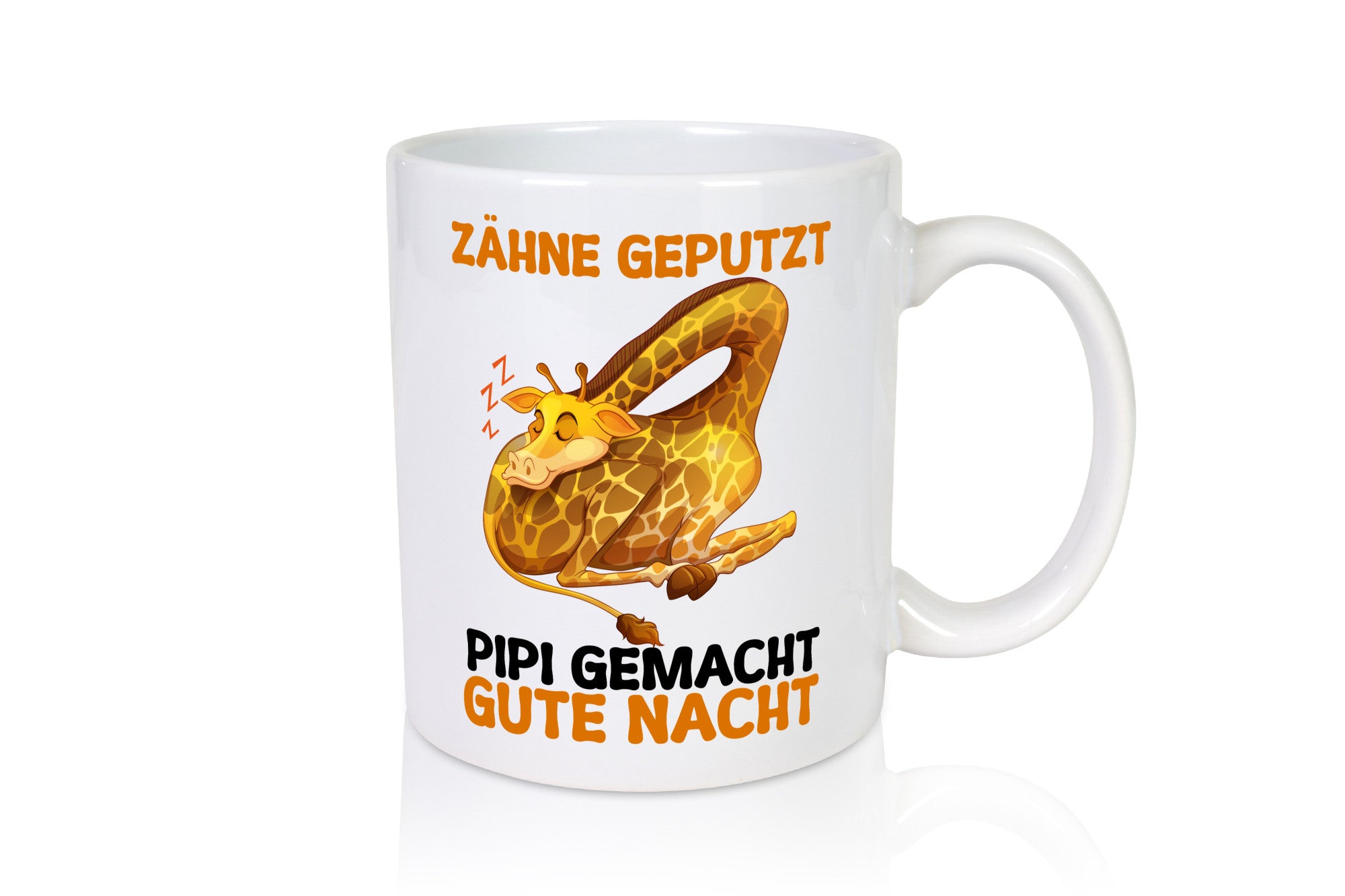 Zähne geputzt pipi gemacht Gute nacht | Giraffe Geschenkidee Humor Tasse
