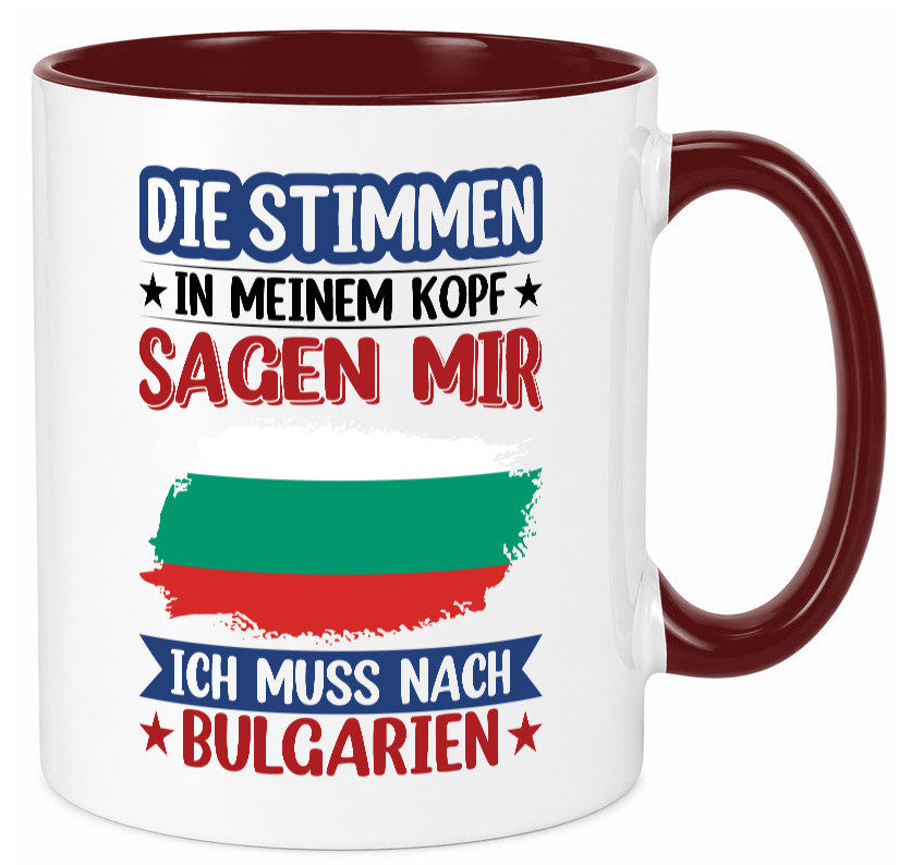 Bulgarien | Urlaub Stimmen in meinem Kopf Traumland Humor Geschenkidee Tasse