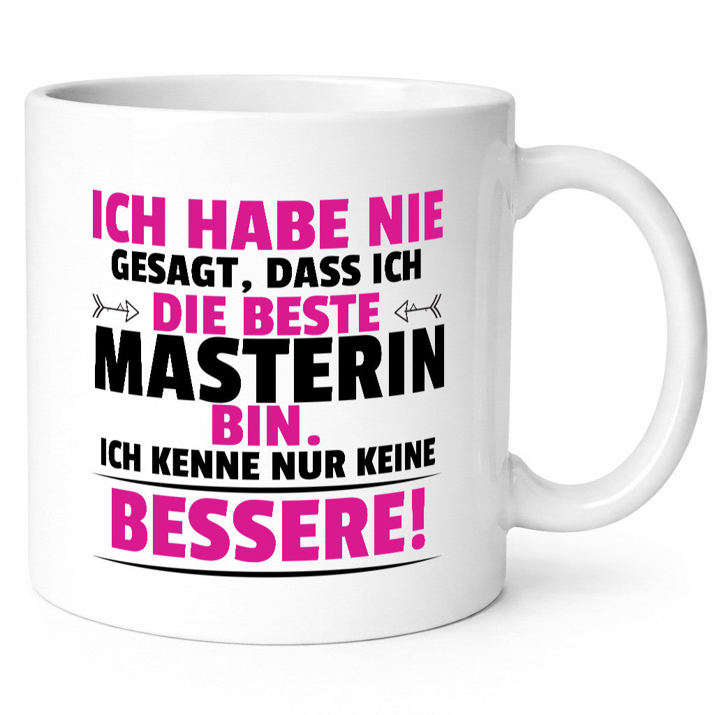 Die Beste Masterin | Student Uni Master Studium Humor Geschenkidee Tasse