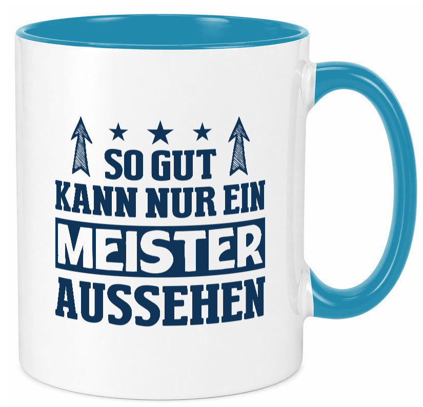 So gut kann nur ein Meister aussehen | Arbeit Humor Kollegen Büro Geschenkidee