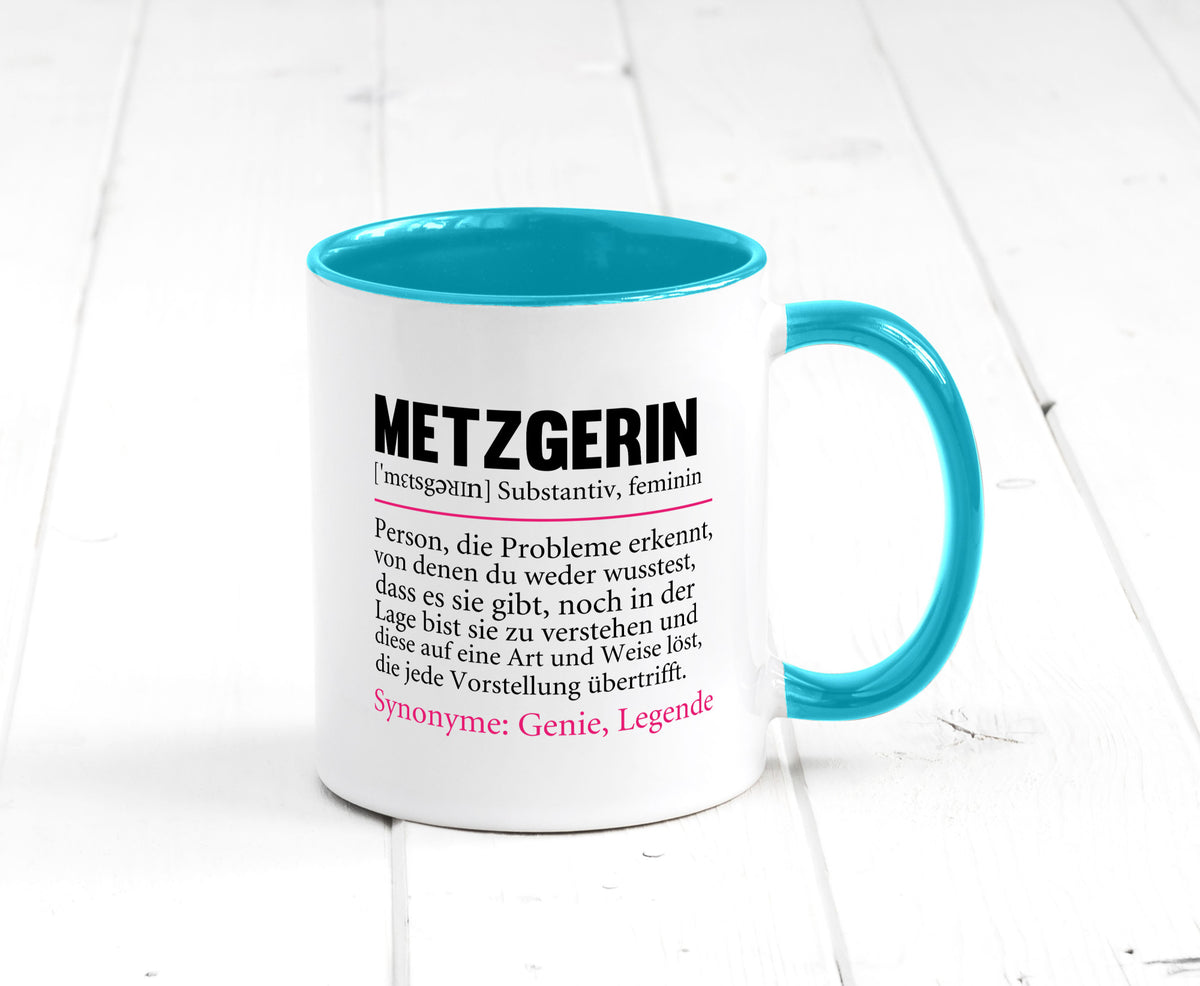 Metzgerin | lustig Fleischerin Humor v2 lustiger Spruch Geschenk Geschenkidee Tasse