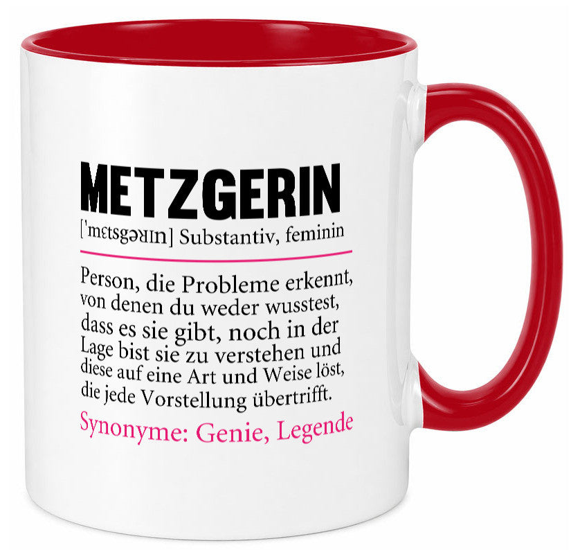 Metzgerin | lustig Fleischerin Humor v2 lustiger Spruch Geschenk Geschenkidee Tasse
