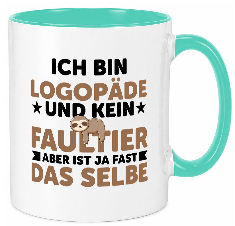 Ich bin kein Faultier: Logopäde | Sprachtherapie v2 Humor Tierliebhaber