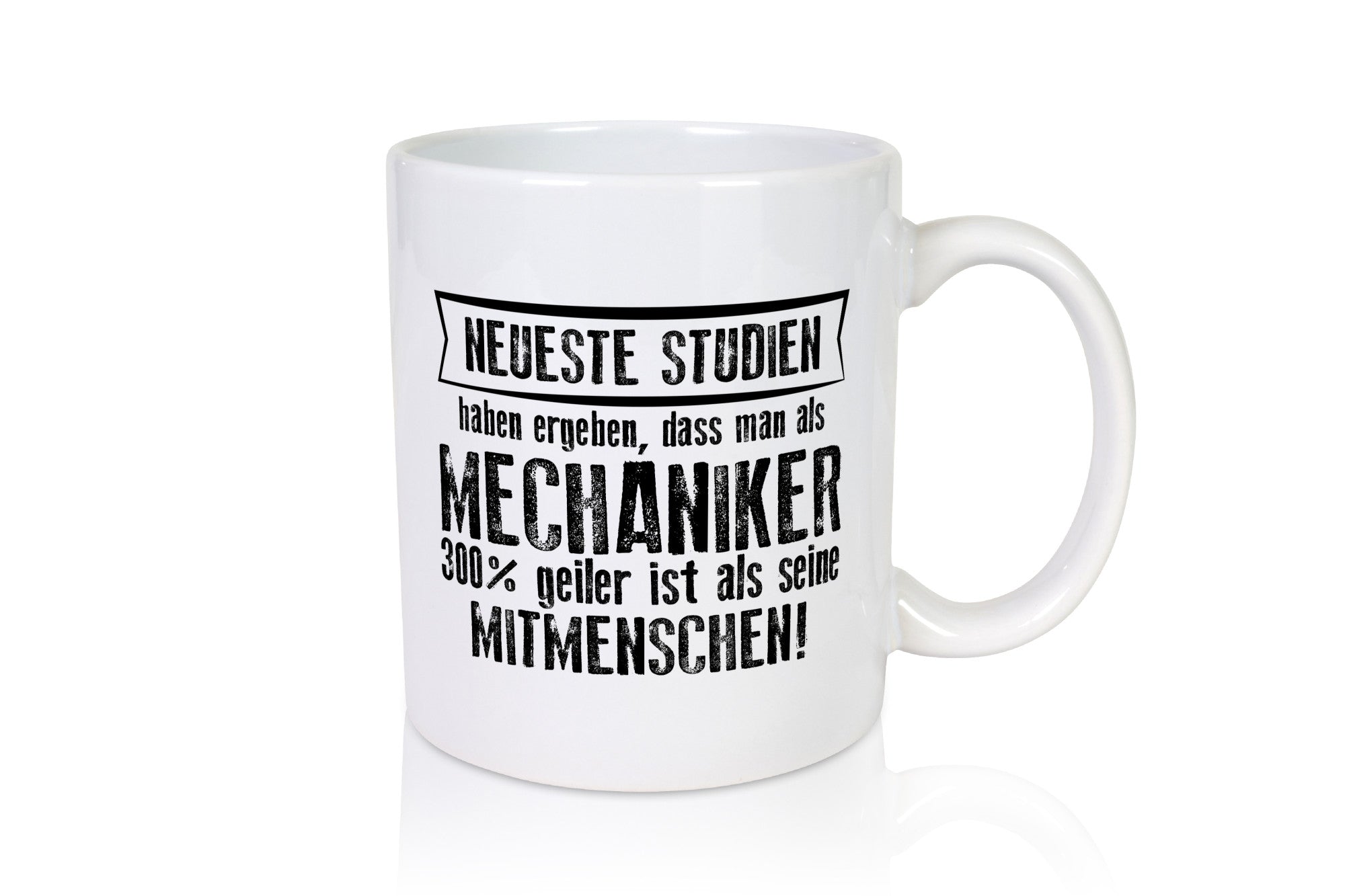 Neuste Studien: Mechaniker | KFZ Werkstatt Humor Geschenkidee Tasse