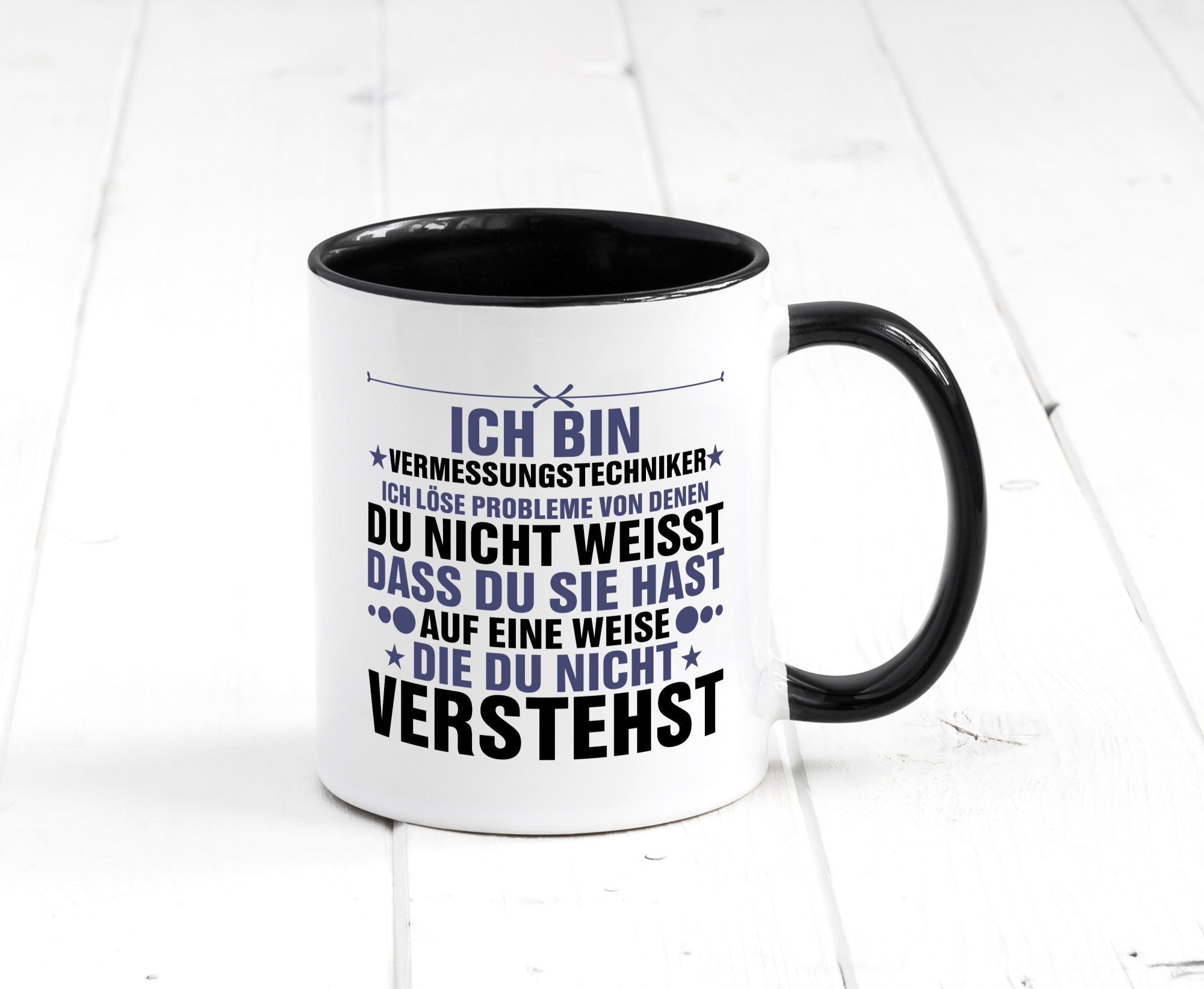 Löse Probleme: Vermessungstechniker | Techniker Humor Geschenkidee Tasse