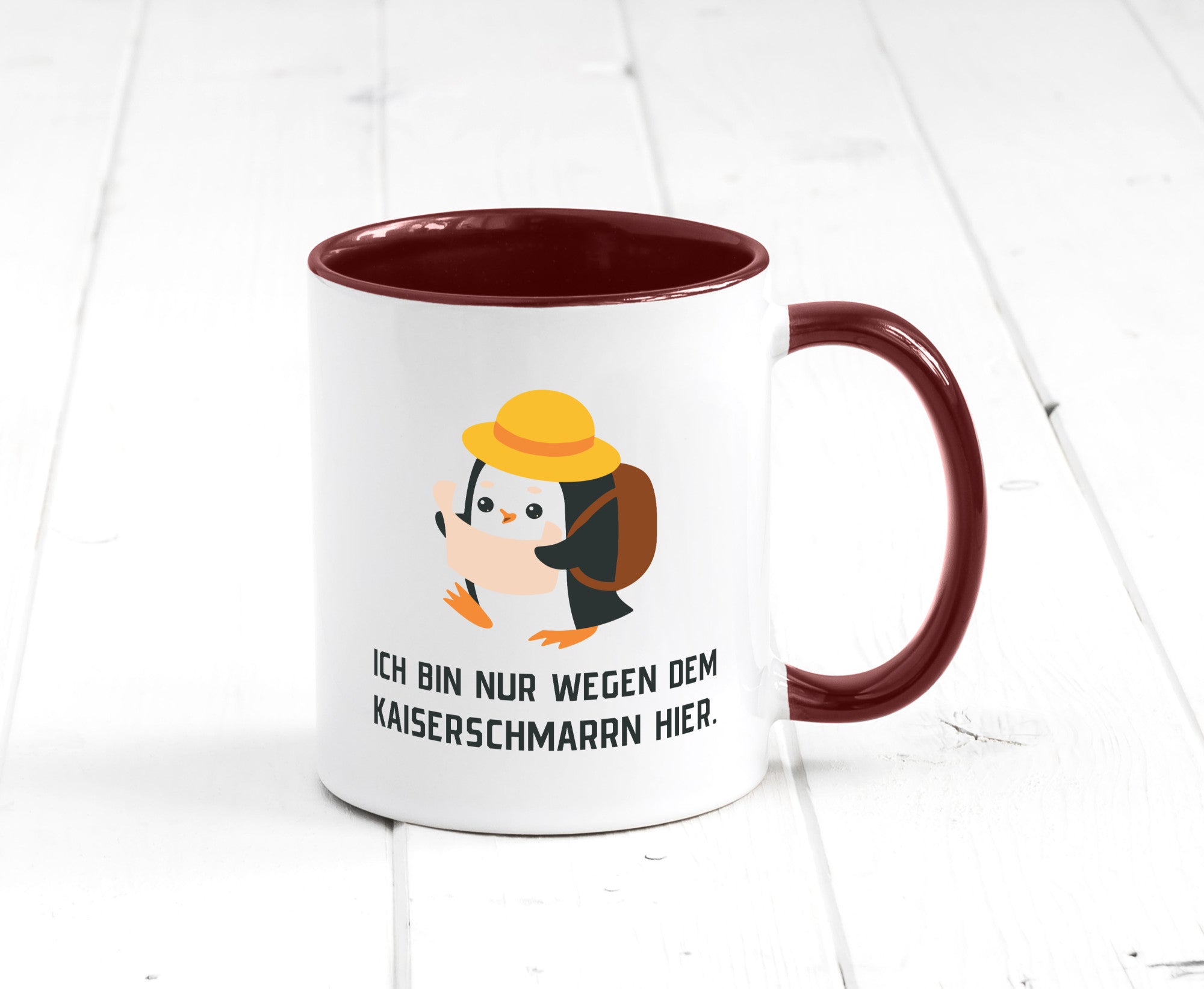 Ich bin nur wegen dem Kaiserschmarrn hier | Pinguin Geschenkidee Humor Tasse