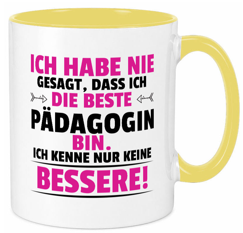 Die Beste Pädagogin | Pädagogik Geschenk Humor Geschenkidee lustiger Spruch
