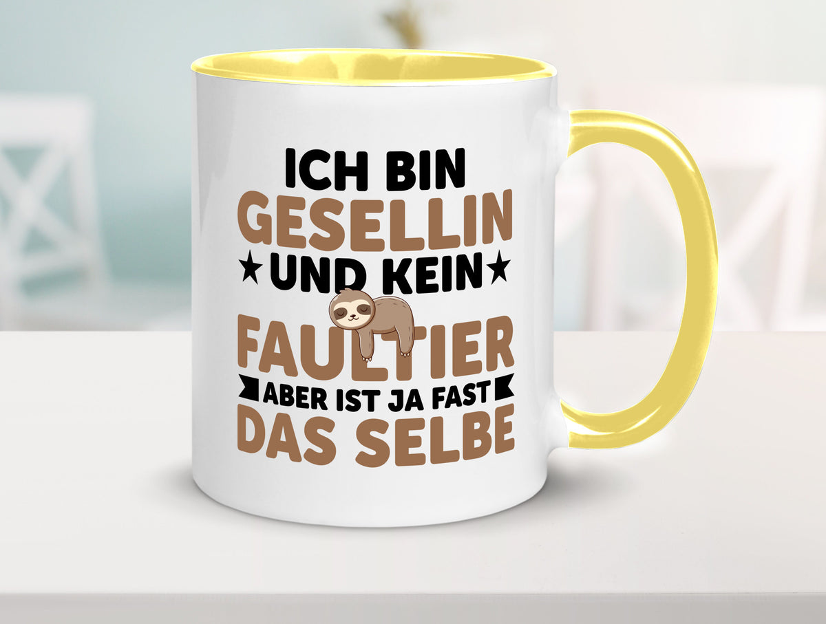 Ich bin kein Faultier: Gesellin | Handwerkerinnen v2 Geschenkidee Tierliebhaber Tasse
