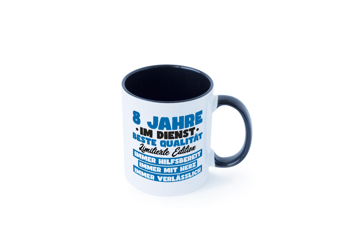 8 Jahre im Dienst | Jubiläum Arbeit v7 lustig Kollegen Büro Geschenk Tasse