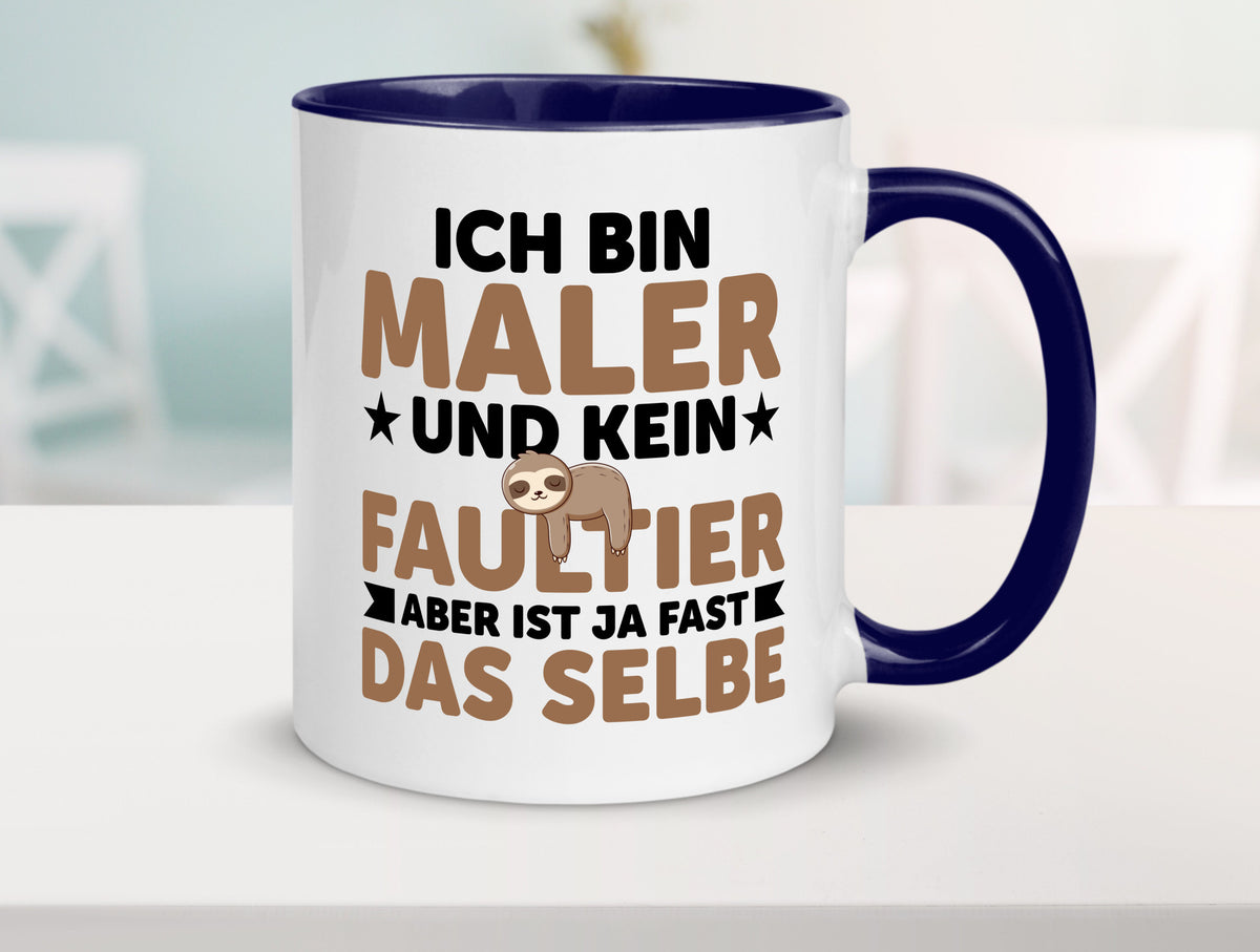 Ich bin kein Faultier: Maler | Malerei v2 lustiger Spruch Geschenk Tasse