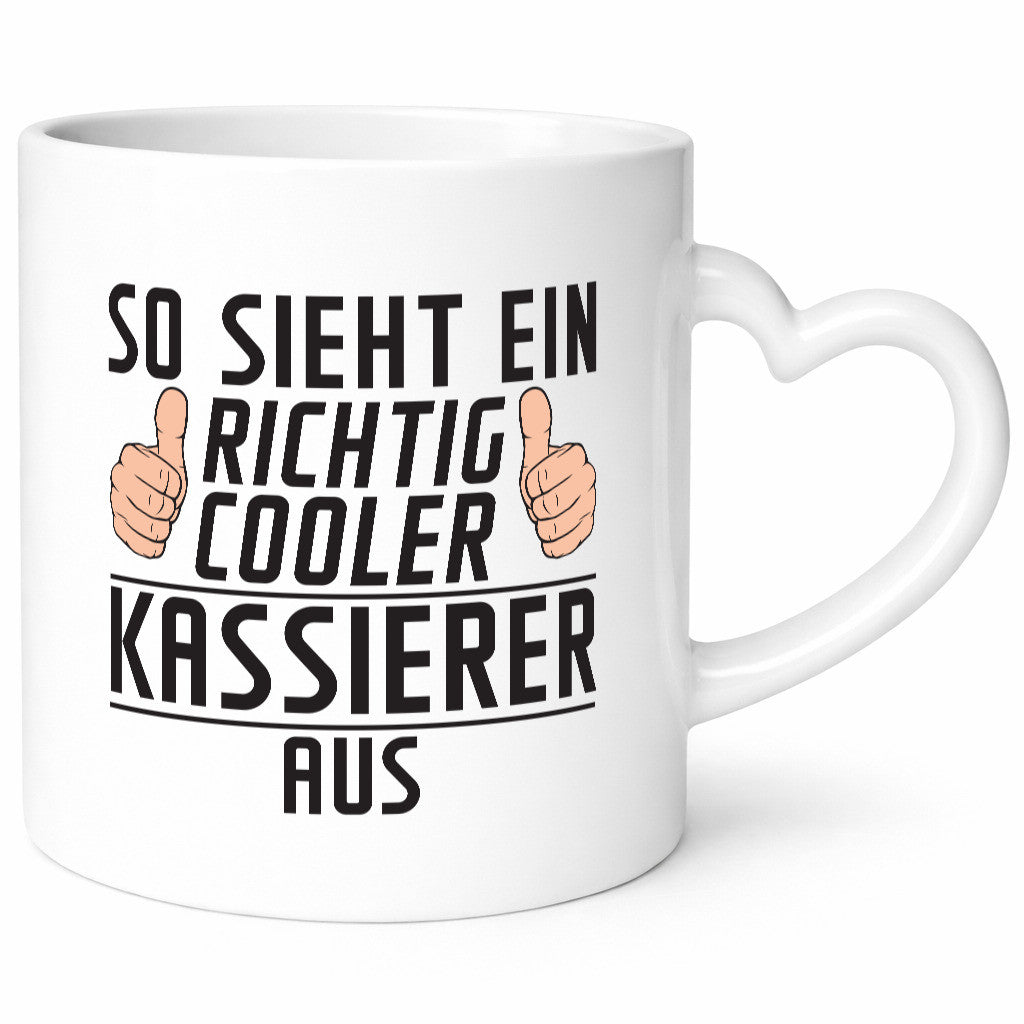 Richtig Cooler Kassierer Humor Geschenkidee Tasse
