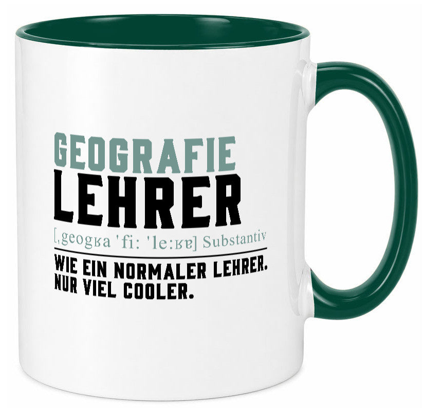 Geographielehrer | Lehrer Unterricht Lieblingslehrer lustiger Spruch Geschenk Tasse