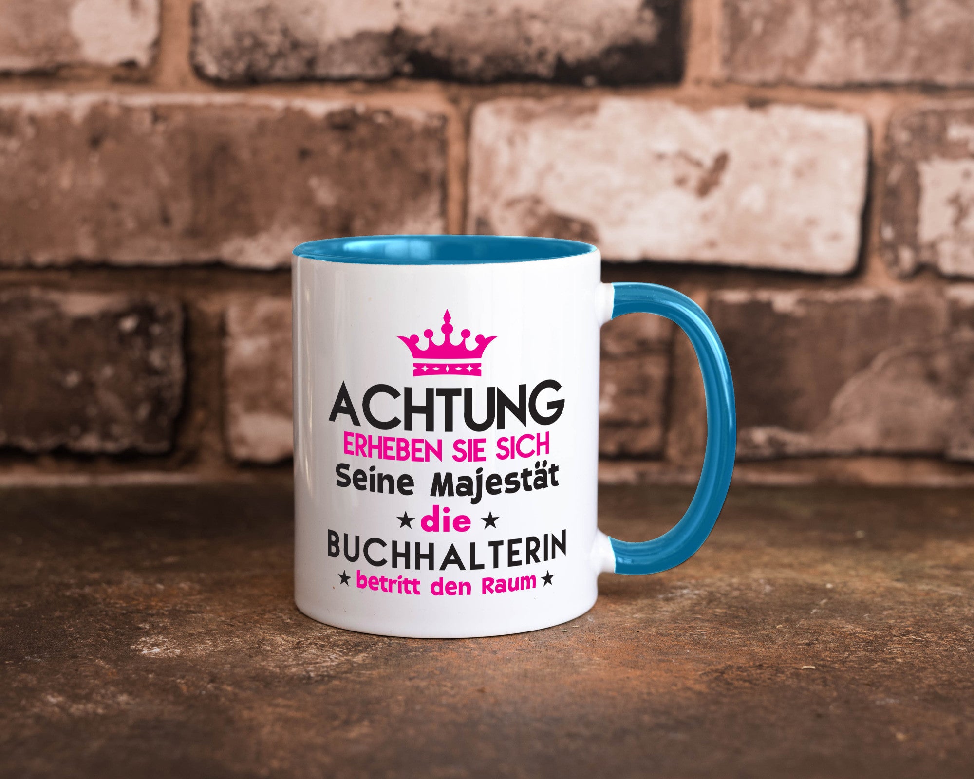 Seine Majestät Buchhalterin | Buchhaltung Humor Geschenkidee Tasse
