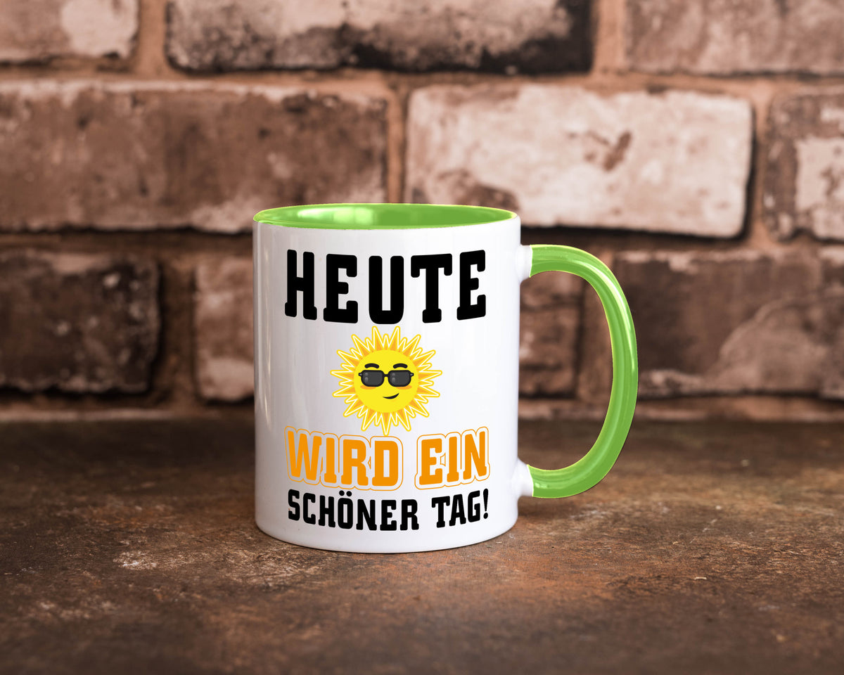 Schöner Tag Geschenk Humor Geschenkidee lustiger Spruch Tasse