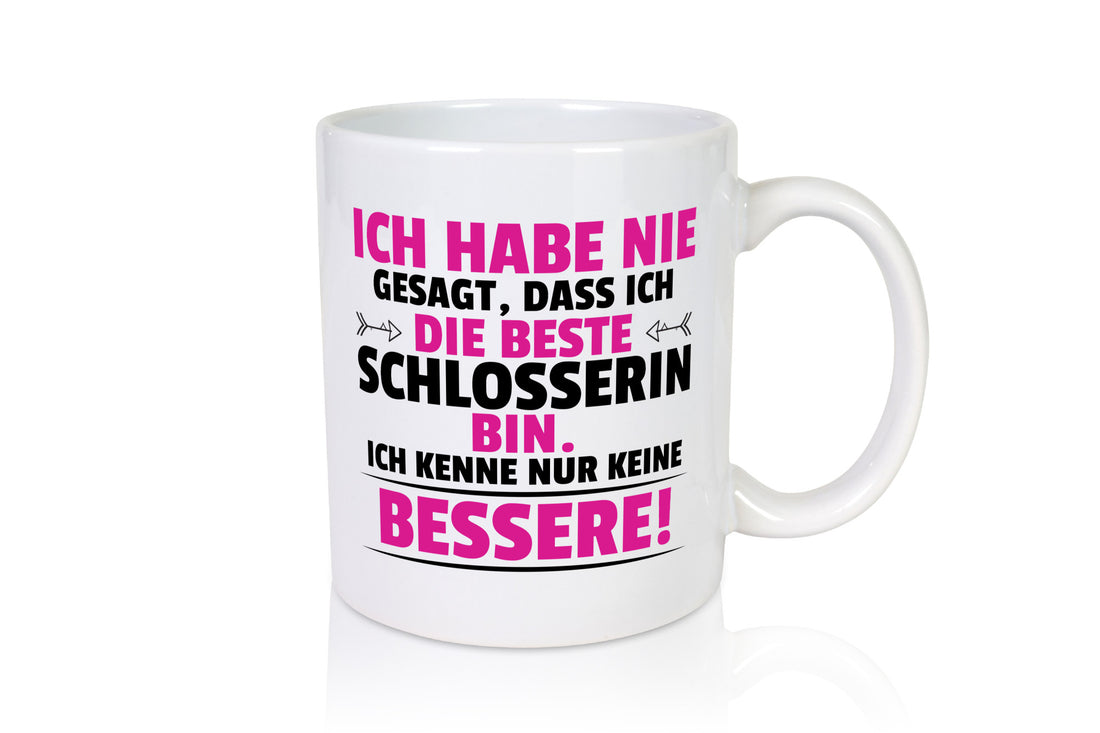 Die Beste Schlosserin | Schlosserei Geschenkidee Humor Tasse