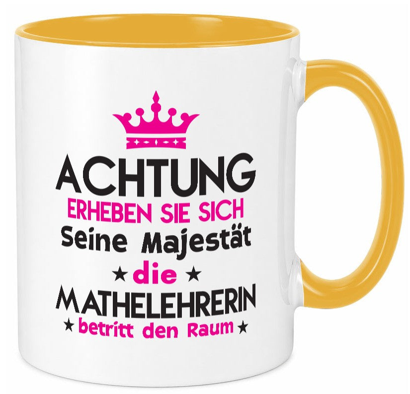 Seine Majestät Mathelehrerin | Lehrer Mathe lustig Humor Geschenkidee Geschenk Tasse