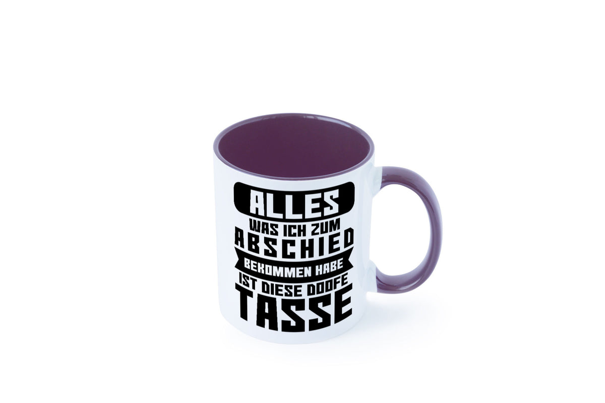 Zum Abschied | Kollegen Jobwechsel Büro Abschluss Geschenk Arbeit lustiger Tasse
