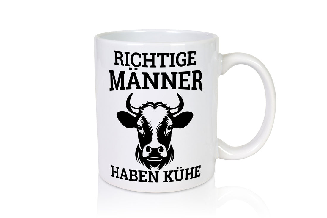 Richtige Männer haben Kühe | Bauernhof Rindvieh Humor Geschenkidee Tasse
