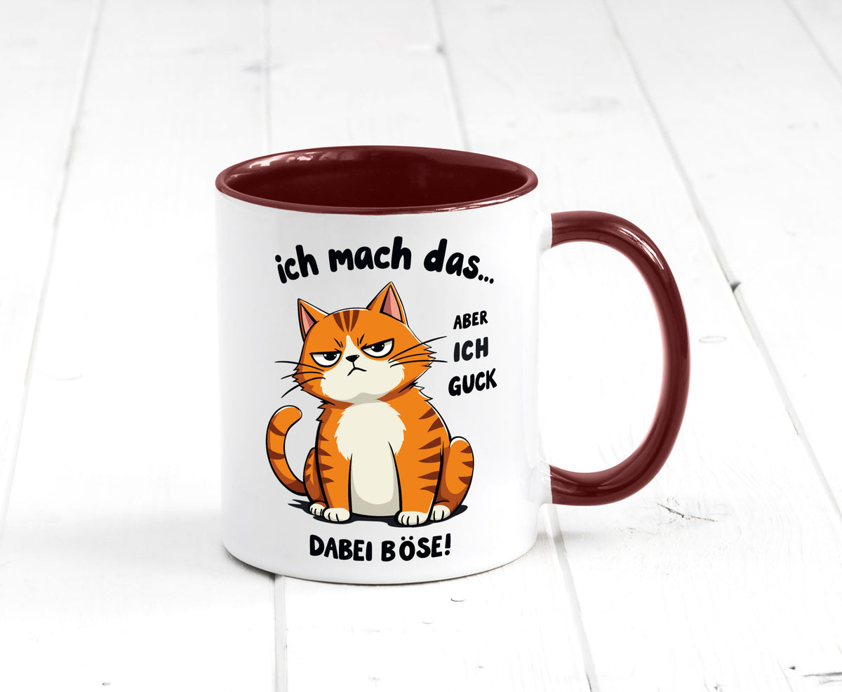 Ich guck dabei Böse | Katze Ironie Geschenk Tierliebhaber Humor lustiger Spruch Tasse