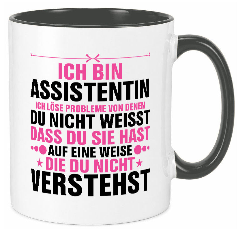 Löse Probleme: Assistentin | Assistenz Hilfskraft lustig Humor Geschenkidee Tasse