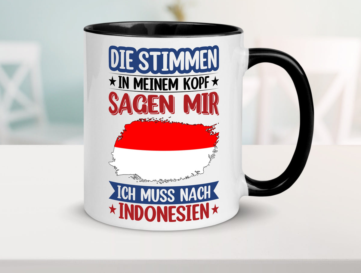 Indonesien | Urlaub Stimmen in meinem Kopf Traumland Geschenk Humor Tasse