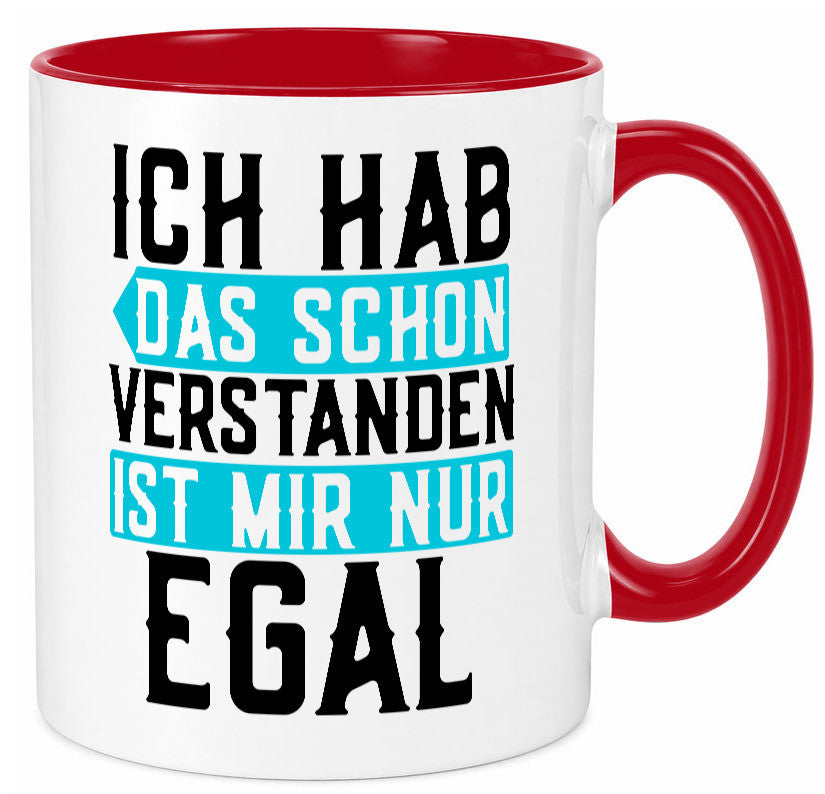 Ist mir egal | Protest Teenager Humor Spruch Büro lustig Arbeit Kollegen Tasse
