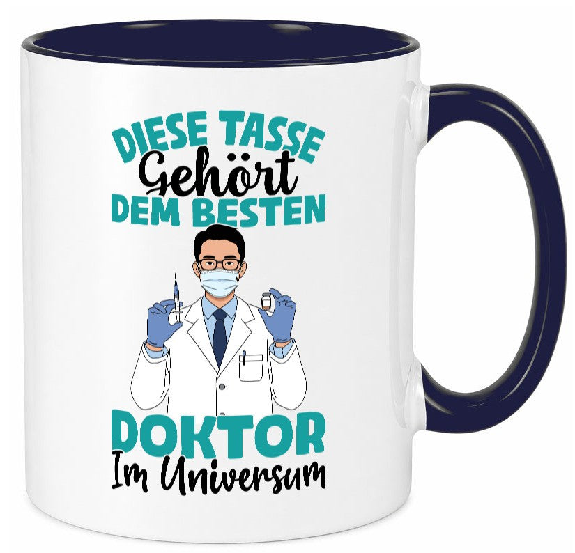 Im Universum: Doktor | Doktorand Doktortitel Geschenk Humor Geschenkidee Tasse
