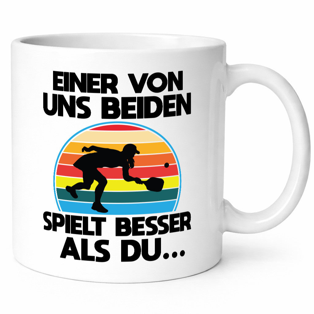 Einer von uns beiden Spielt besser als du | Sport Geschenkidee Humor Tasse
