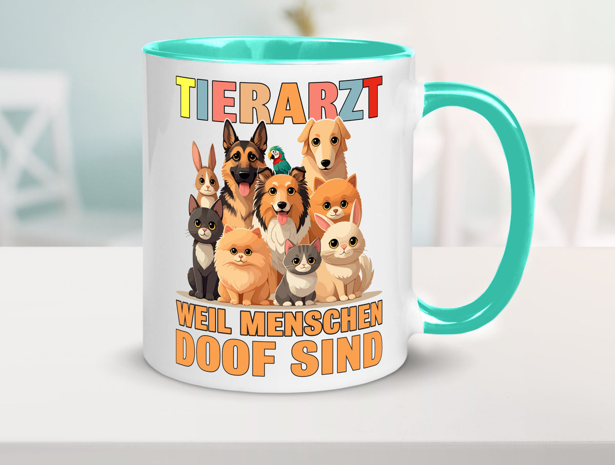 Tierarzt weil Menschen doof sind | Tierärztin lustig Tierliebhaber Humor Tasse
