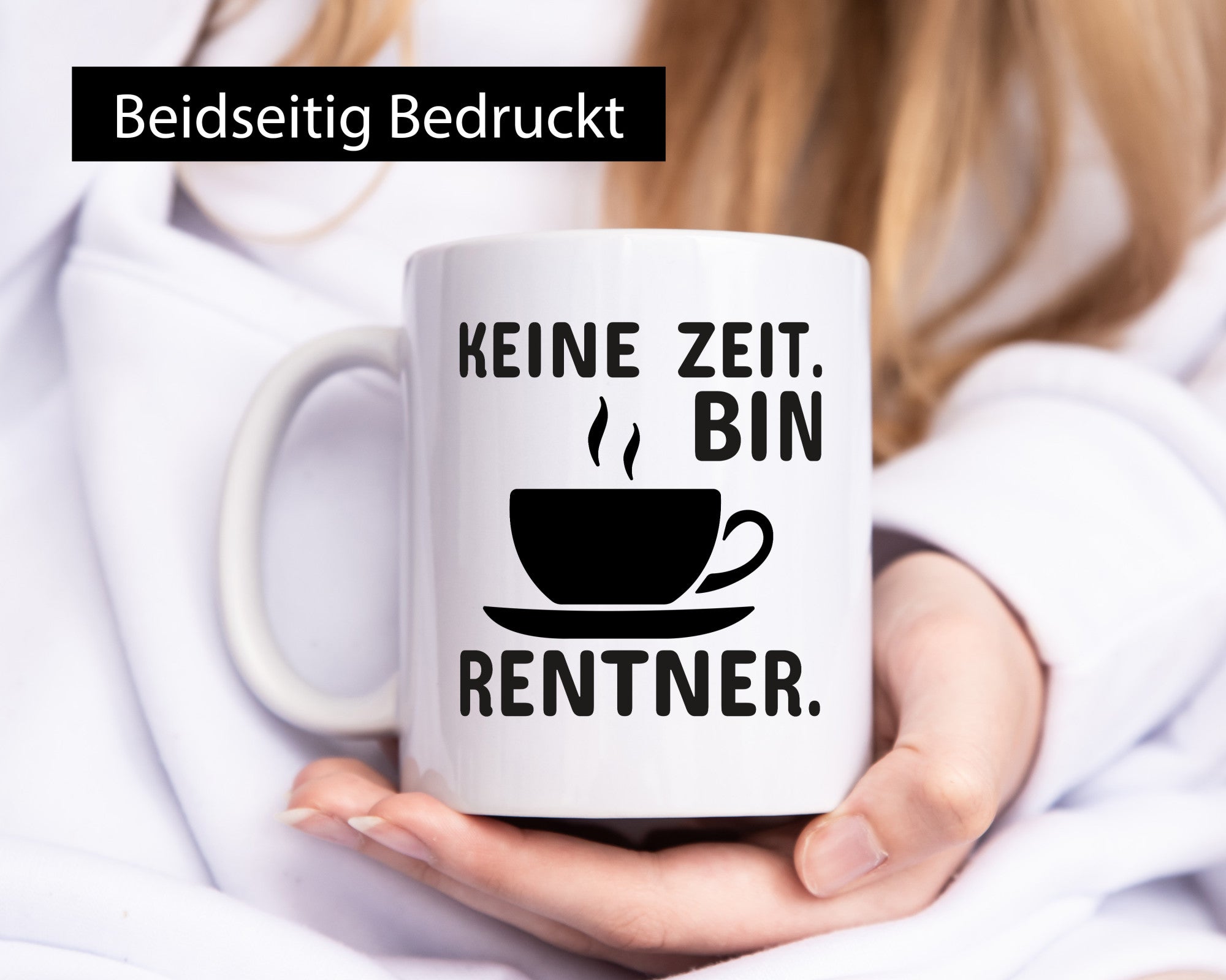 Keine Zeit | Rentner Tasse Rente Humor Ruhestand lustiger Spruch Geschenk