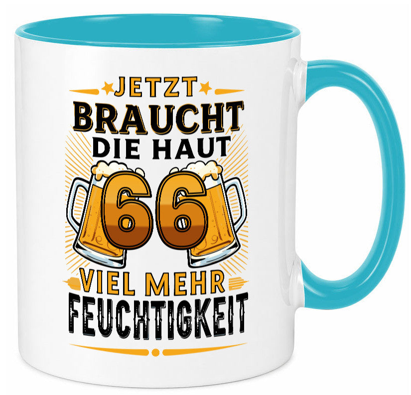 66 braucht die haut mehr Feuchtigkeit | 66. Geburtstag Humor Geschenkidee Tasse