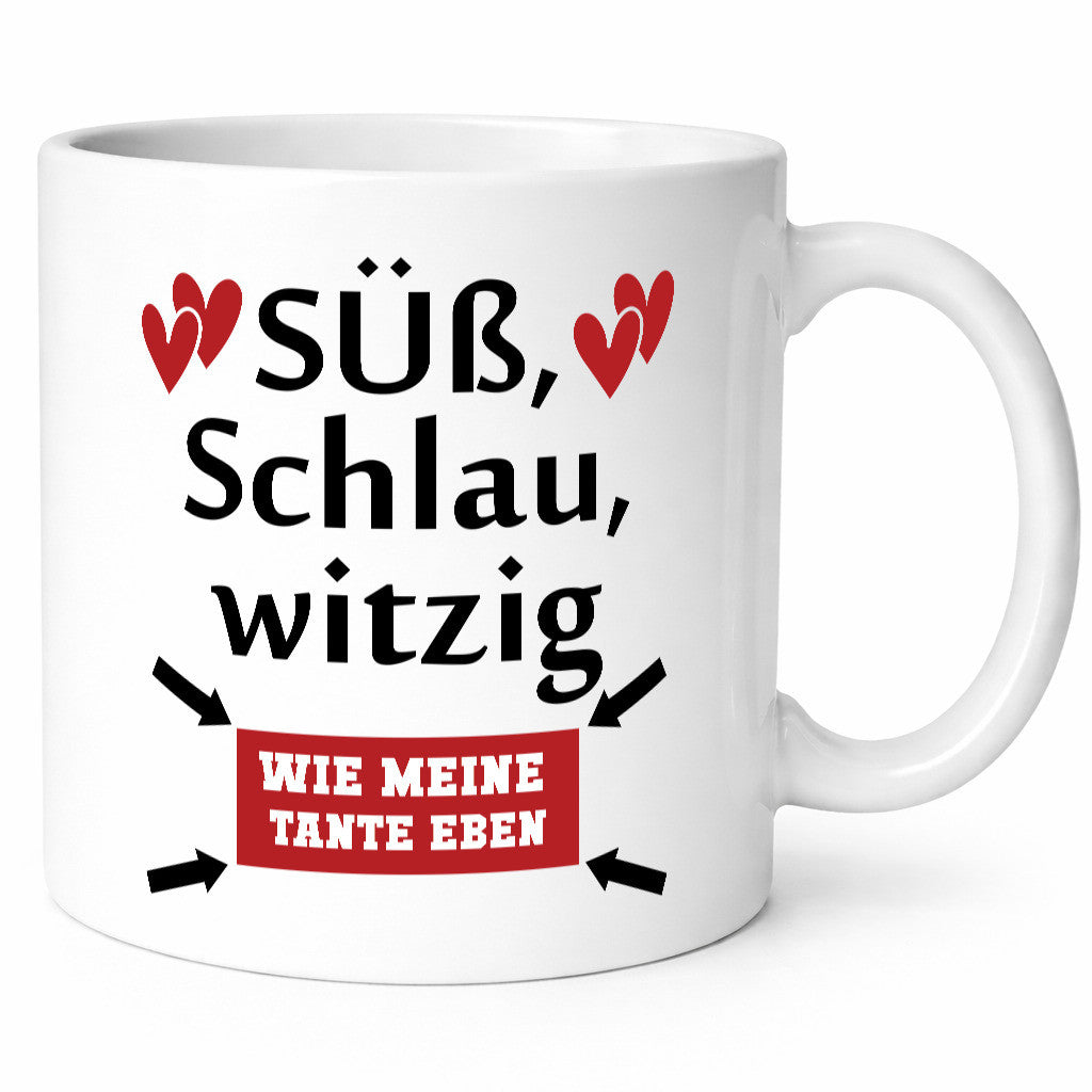 Süß, schlau, Witzig wie meine Tante eben | Tanze Neffe Humor Geschenkidee Tasse