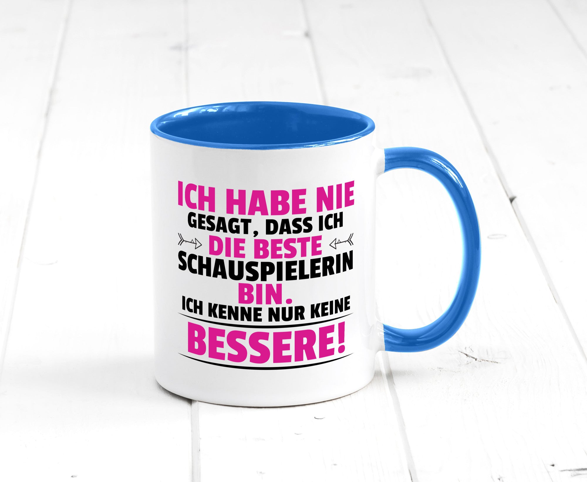Die Beste Schauspielerin | Theater lustiger Spruch Geschenk Humor Geschenkidee