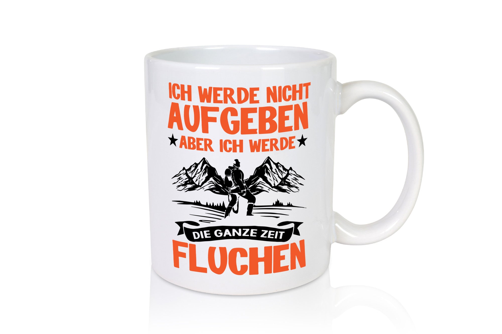 Ich gebe nicht auf lustiger Spruch Geschenk Humor Geschenkidee Tasse
