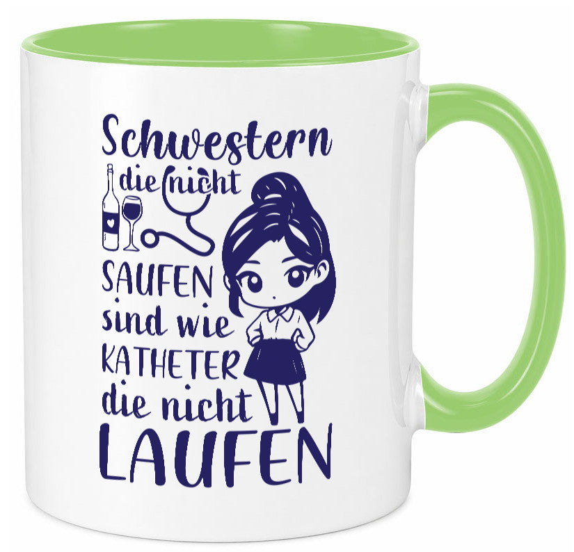 Schwestern die nicht saufen | Krankenschwester Alkolhol Geschenkidee Humor Tasse