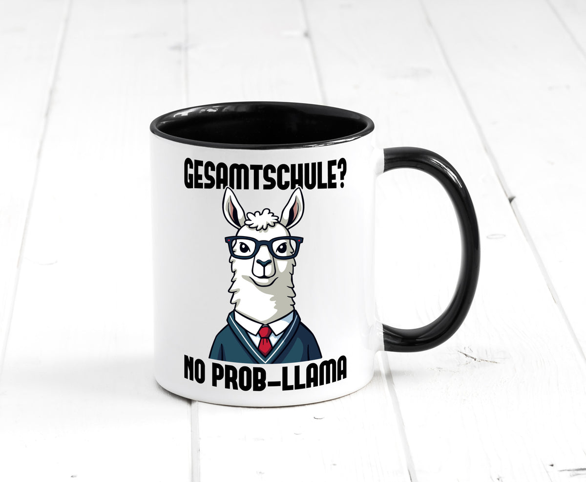 Gesammtschule | no prob-llama Einschuldung Humor Geschenkidee Tasse