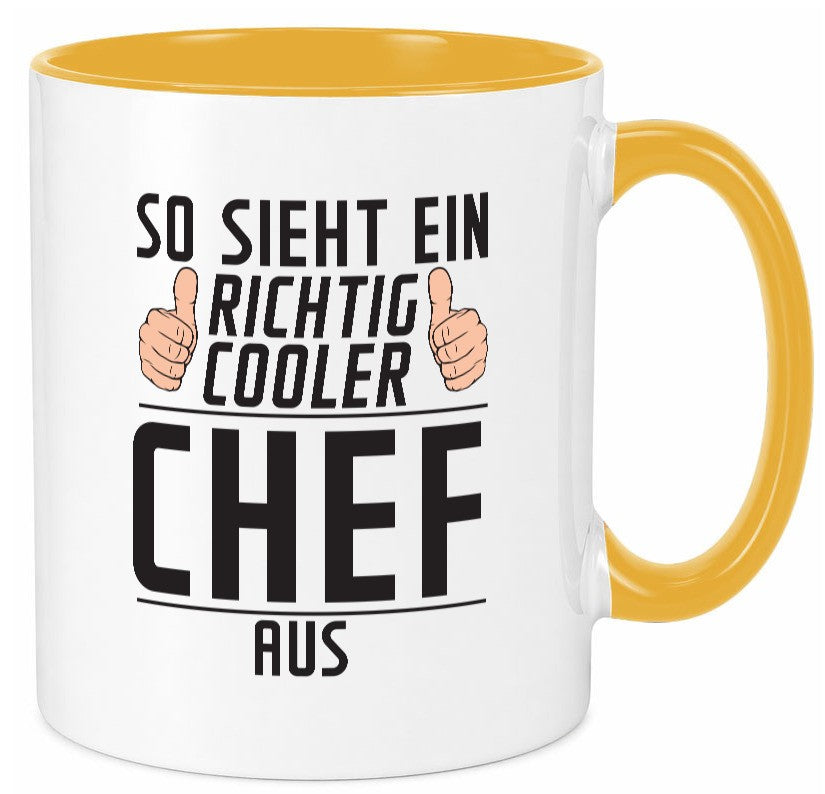 Richtig Cooler Chef | Führungskraft Vorgesetzter lustig Arbeit Kollegen Büro Tasse
