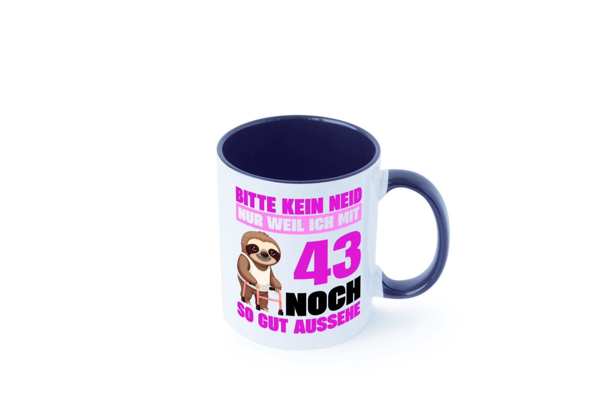 43. Geburtstag | Bitte kein neid Faultier 43 Jahre Geschenk Geschenkidee