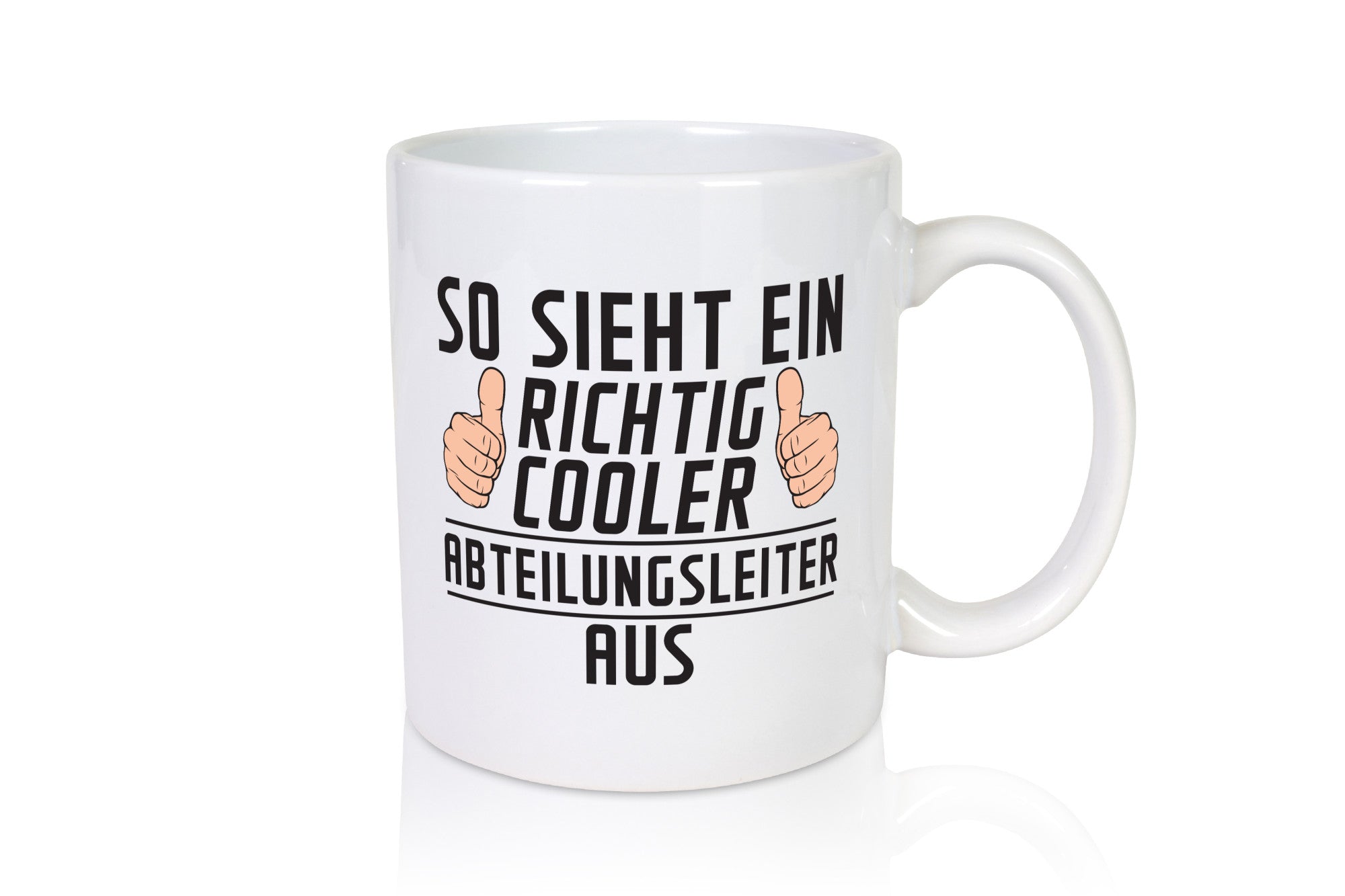 Richtig Cooler Abteilungsleiter| Führungskraft lustiger Spruch Geschenk Humor