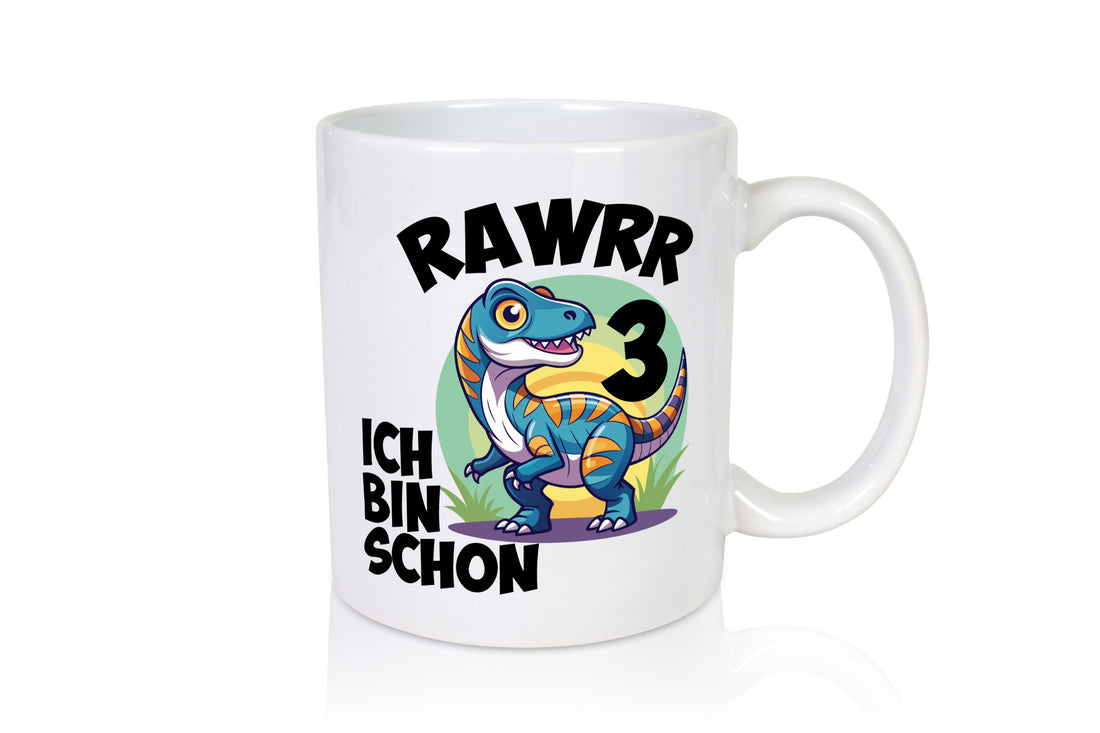 Rawwww ich bin schon 3 | 3. Geburtstag Jähriger Geschenkidee Humor Tasse