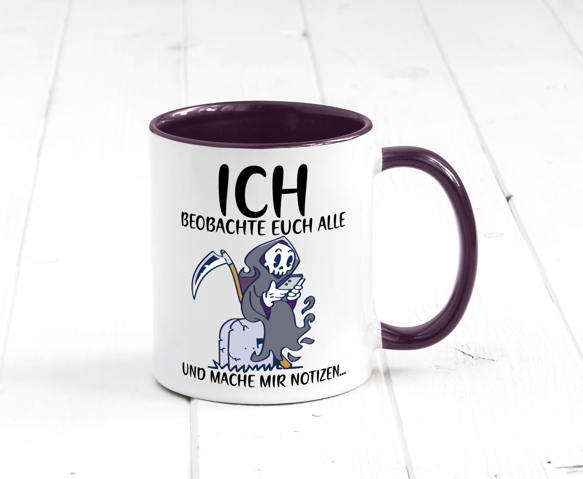 Ich beobachte euch | Sensenmann Sense Skelett Humor Geschenkidee Tasse