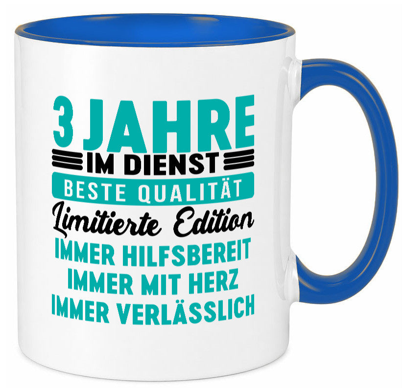 3 Jahre im Dienst | Jubiläum Arbeit v5 lustig Kollegen Büro Geschenk Tasse